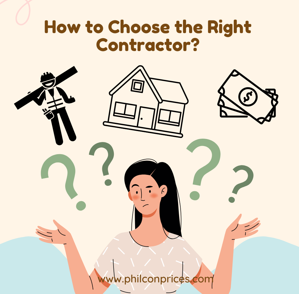 How to Choose the Right Contractor Philippines PHILCON PRICES